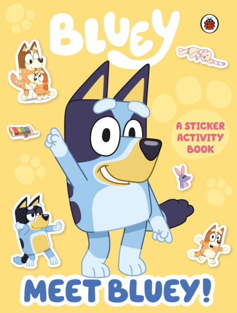 Bluey: Meet Bluey! Sticker Activity Book, Paperback / softback Book