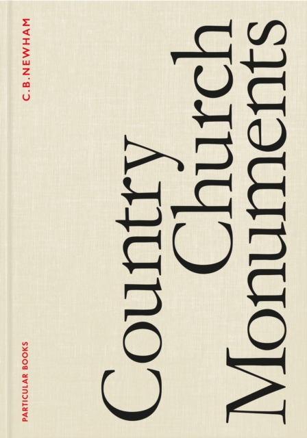 Country Church Monuments, Hardback Book