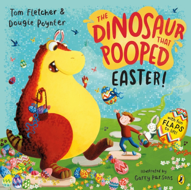 The Dinosaur that Pooped Easter!, Paperback / softback Book