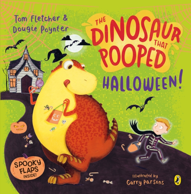 The Dinosaur that Pooped Halloween! : A spooky lift-the-flap adventure, Paperback / softback Book
