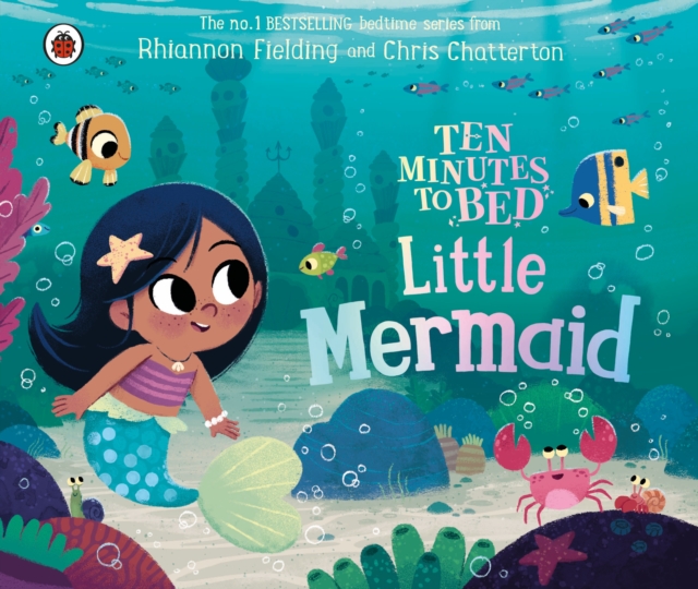 Ten Minutes to Bed: Little Mermaid, Board book Book