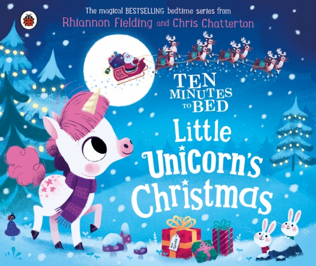 Ten Minutes to Bed: Little Unicorn's Christmas, Board book Book