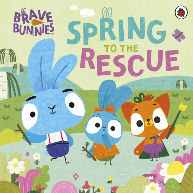 Brave Bunnies Spring to the Rescue, Paperback / softback Book