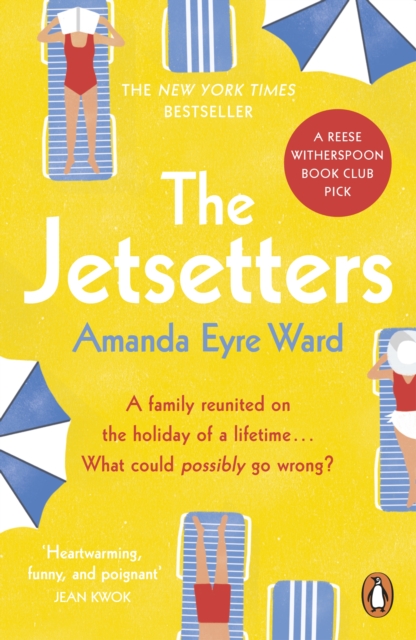 The Jetsetters : A 2020 REESE WITHERSPOON HELLO SUNSHINE BOOK CLUB PICK, Paperback / softback Book