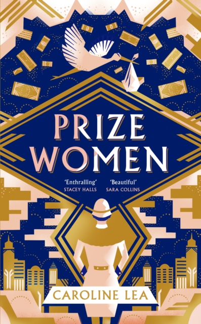 Prize Women : The fascinating story of sisterhood and survival based on shocking true events, Hardback Book