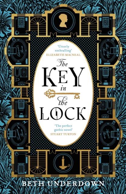 The Key In The Lock : A haunting historical mystery steeped in explosive secrets and lost love, Hardback Book