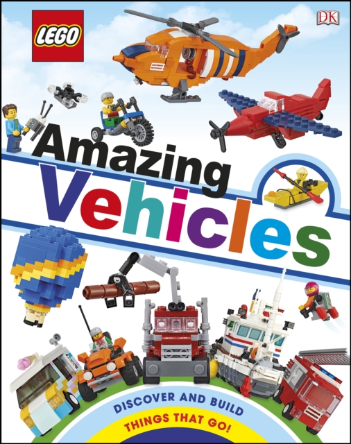 LEGO Amazing Vehicles : Includes Four Exclusive LEGO Mini Models, EPUB eBook
