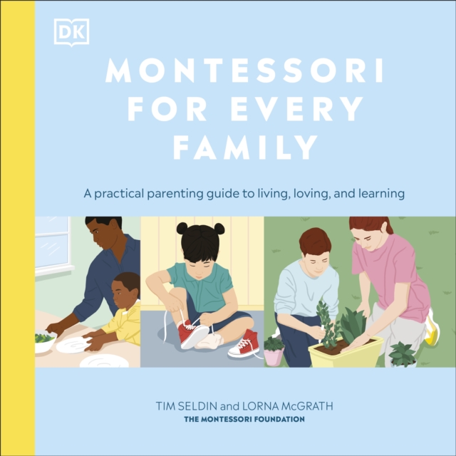 Montessori For Every Family : Your child, your day, your Montessori, eAudiobook MP3 eaudioBook