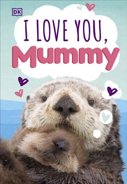 I Love You, Mummy, EPUB eBook