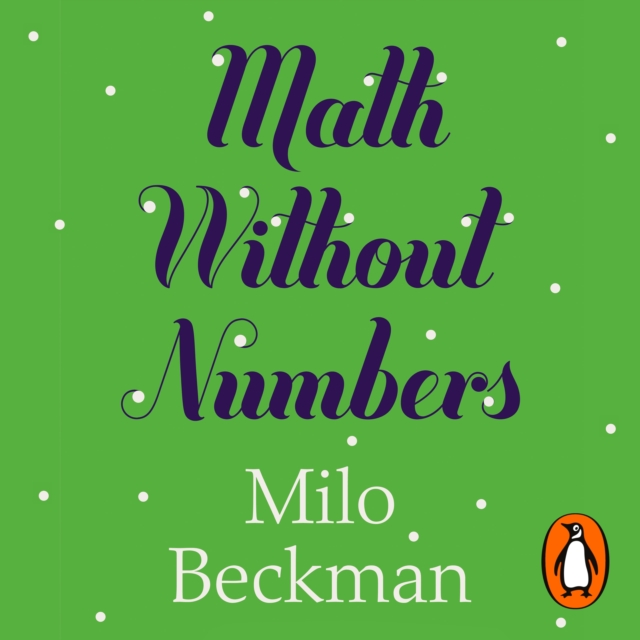Math Without Numbers, eAudiobook MP3 eaudioBook