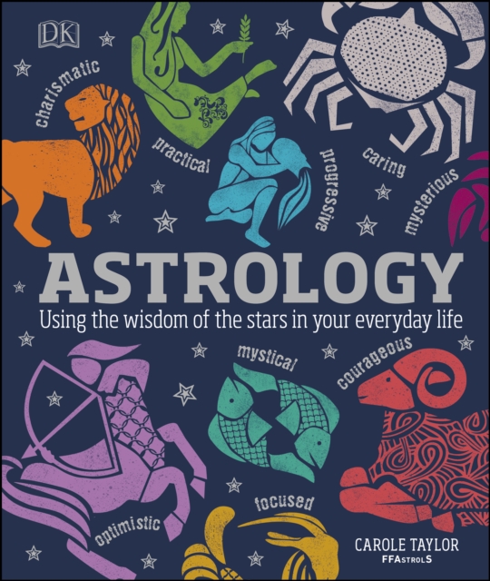 Astrology : Using the Wisdom of the Stars in Your Everyday Life, EPUB eBook
