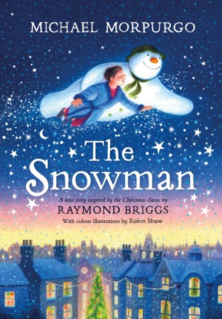 The Snowman: A full-colour retelling of the classic, Hardback Book