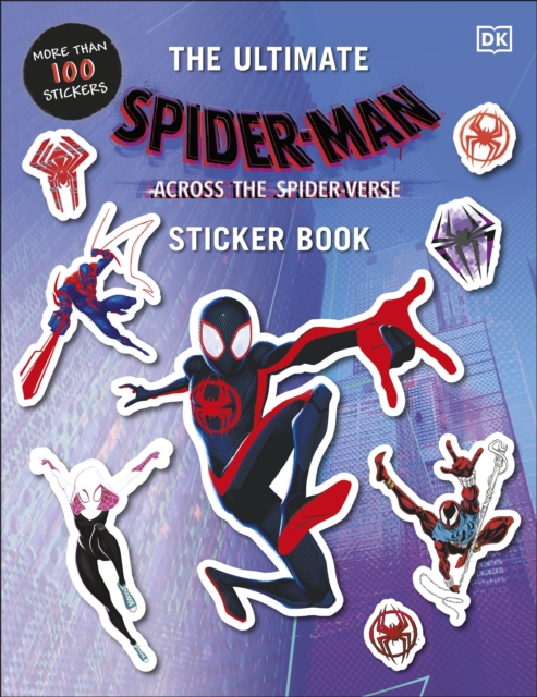 Marvel Spider-Man Across the Spider-Verse Ultimate Sticker Book, Paperback / softback Book