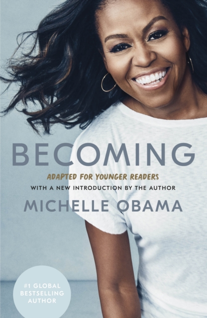Becoming: Adapted for Younger Readers, Hardback Book