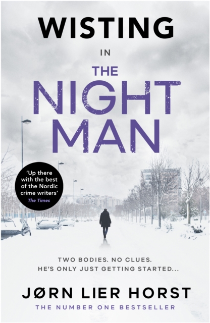 The Night Man : The pulse-racing new novel from the No. 1 bestseller now a major BBC4 show, Hardback Book