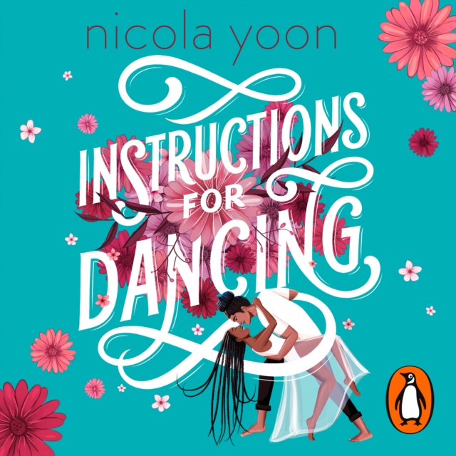 Instructions for Dancing : The Number One New York Times Bestseller, eAudiobook MP3 eaudioBook