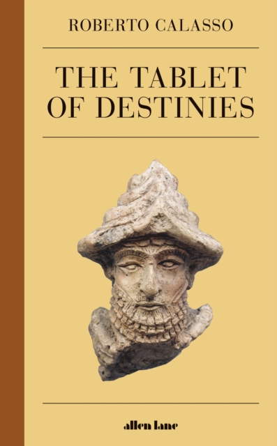 The Tablet of Destinies, Hardback Book