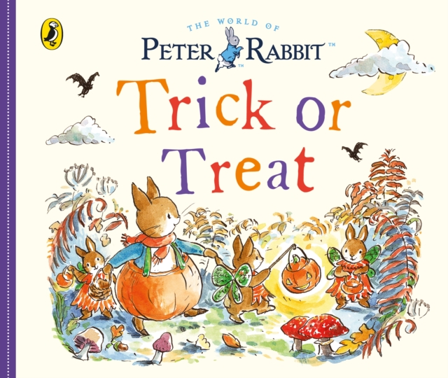 Peter Rabbit Tales: Trick or Treat, Board book Book