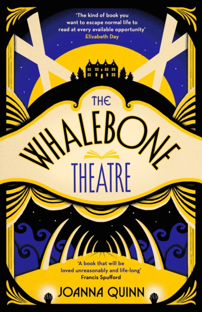 The Whalebone Theatre : The instant Sunday Times bestseller, Hardback Book