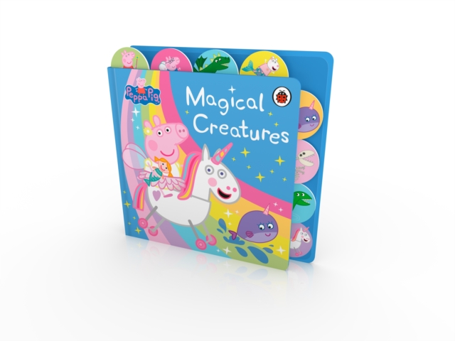 Peppa Pig: Magical Creatures Tabbed Board Book, Board book Book