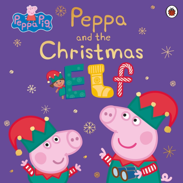 Peppa Pig: Peppa and the Christmas Elf, Paperback / softback Book