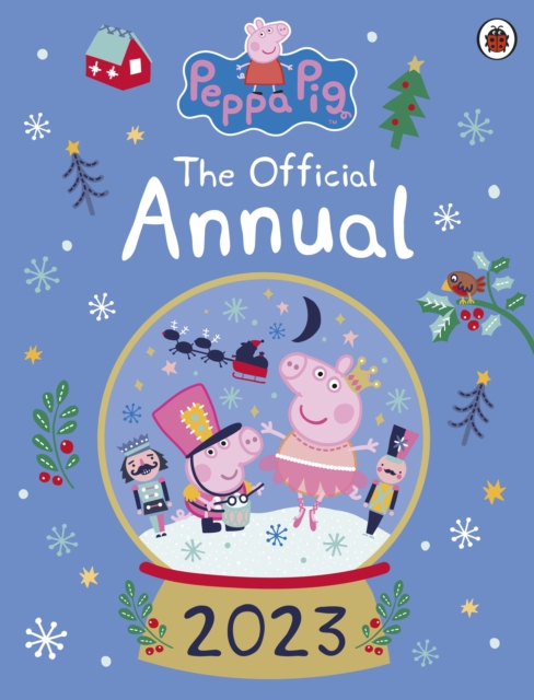 Peppa Pig: The Official Annual 2023, Hardback Book