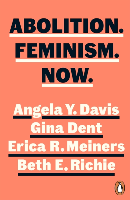 Abolition. Feminism. Now., Paperback / softback Book