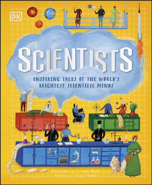 Scientists : Inspiring tales of the world's brightest scientific minds, EPUB eBook