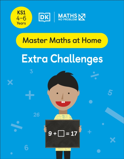 Maths   No Problem! Extra Challenges, Ages 4-6 (Key Stage 1), EPUB eBook