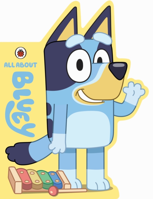 Bluey: All About Bluey : A Bluey-Shaped Board Book, Board book Book