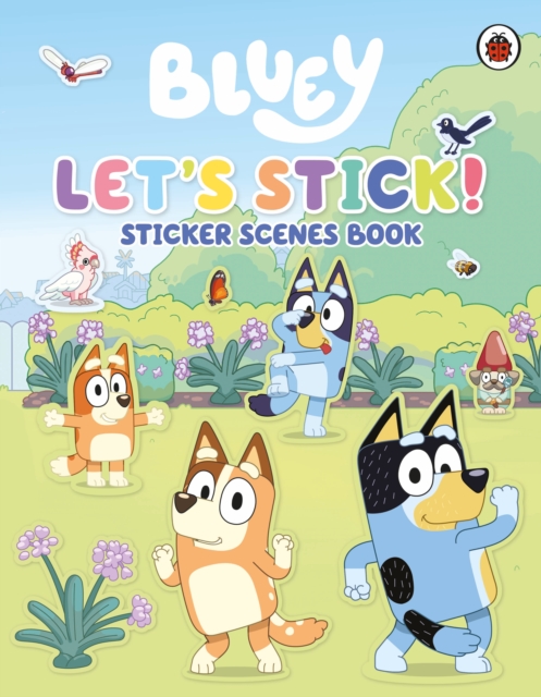 Bluey: Let's Stick! : Sticker Scenes Book, Paperback / softback Book