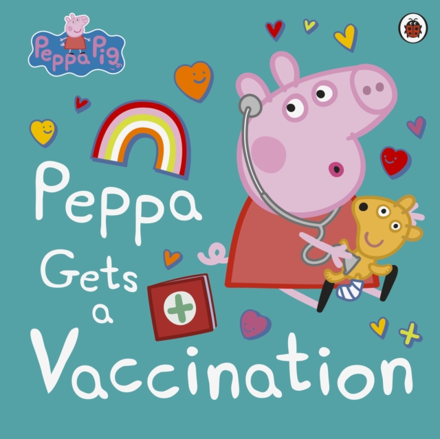 Peppa Pig: Peppa Gets a Vaccination, EPUB eBook