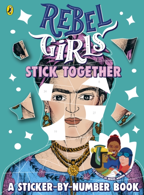 Rebel Girls Stick Together, Paperback / softback Book