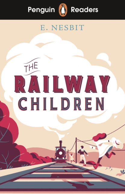 Penguin Readers Level 1: The Railway Children (ELT Graded Reader), EPUB eBook