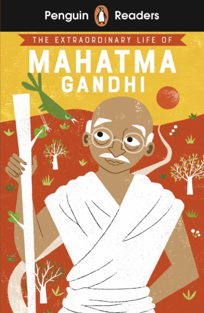 Penguin Readers Level 2: The Extraordinary Life of Mahatma Gandhi (ELT Graded Reader), Paperback / softback Book