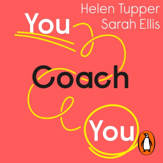 You Coach You : The No.1 Sunday Times Business Bestseller - How to Overcome Challenges and Take Control of Your Career, eAudiobook MP3 eaudioBook