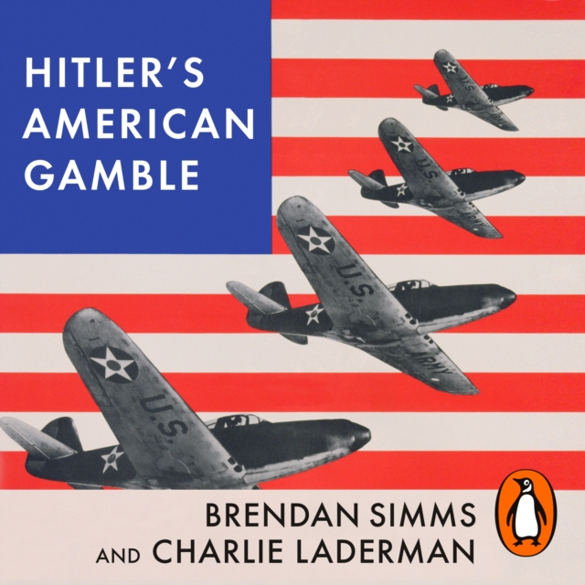 Hitler's American Gamble : Pearl Harbor and the German March to Global War, eAudiobook MP3 eaudioBook