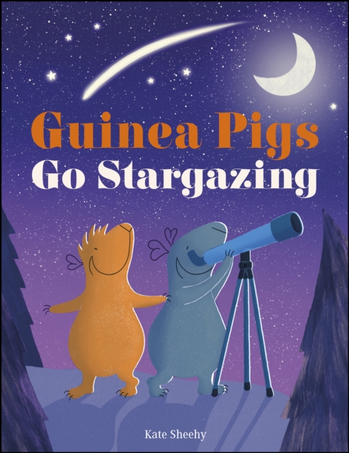 Guinea Pigs Go Stargazing, EPUB eBook