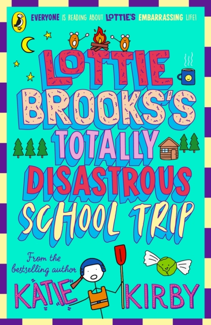 Lottie Brooks's Totally Disastrous School-Trip, Paperback / softback Book