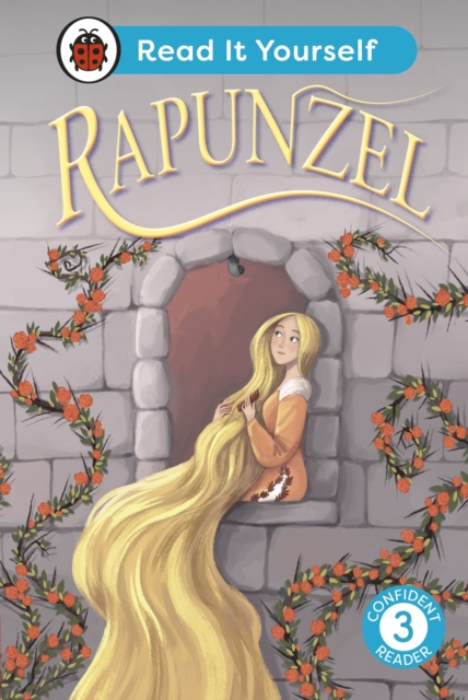 Rapunzel: Read It Yourself - Level 3 Confident Reader, Hardback Book