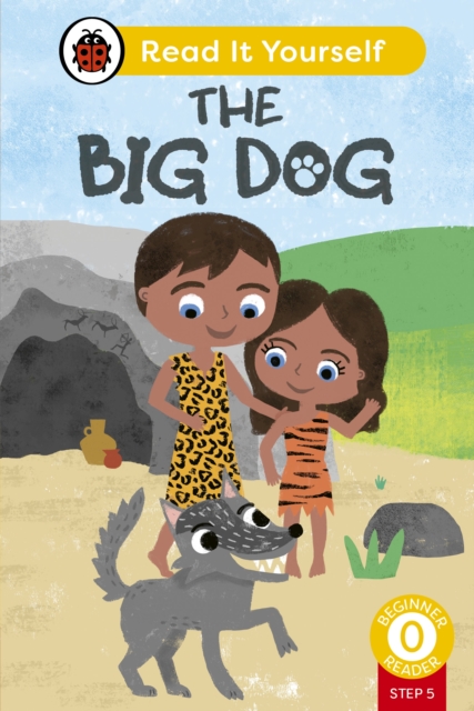 The Big Dog (Phonics Step 5): Read It Yourself - Level 0 Beginner Reader, Hardback Book