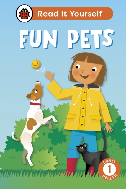 Fun Pets: Read It Yourself - Level 1 Early Reader, EPUB eBook