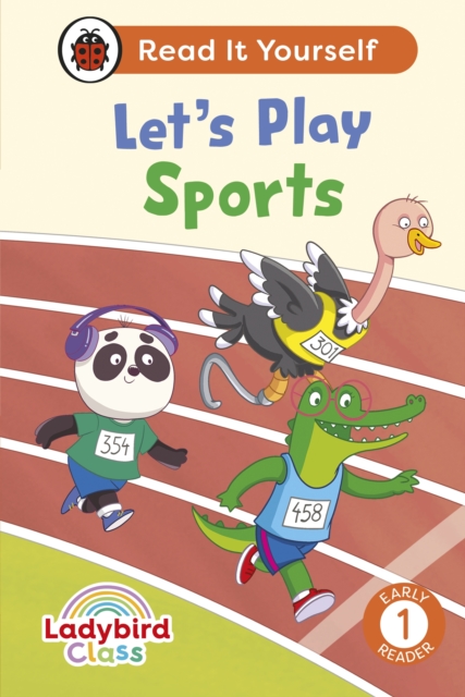 Ladybird Class Let's Play Sports: Read It Yourself - Level 1 Early Reader, EPUB eBook