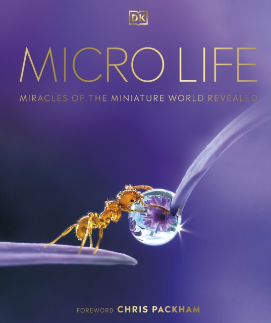 Micro Life : Miracles of the Miniature World Revealed, EPUB eBook