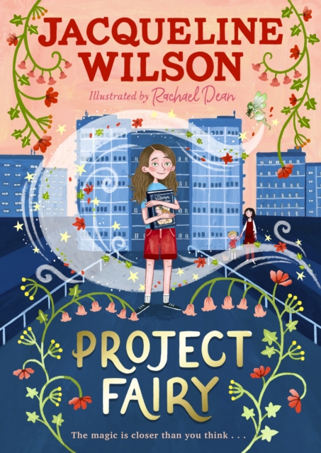 Project Fairy : Discover a brand new magical adventure from Jacqueline Wilson, Hardback Book