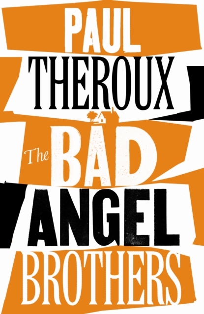 The Bad Angel Brothers, Hardback Book