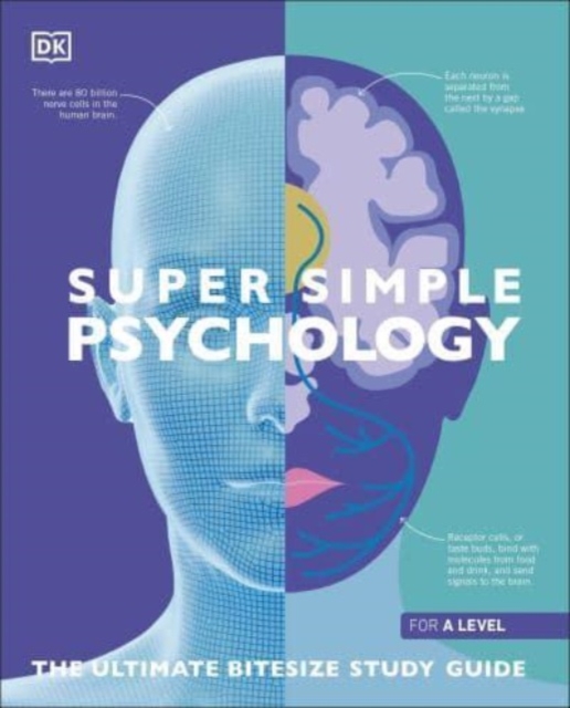 Super Simple Psychology : The Ultimate Bitesize Study Guide, Paperback / softback Book