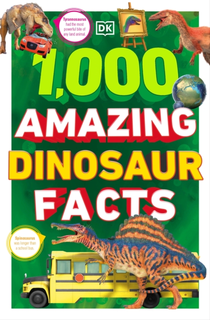 1,000 Amazing Dinosaur Facts, Paperback / softback Book