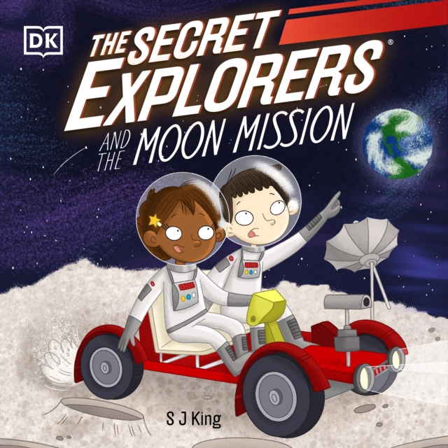 The Secret Explorers and the Moon Mission : The Secret Explorers #9, eAudiobook MP3 eaudioBook