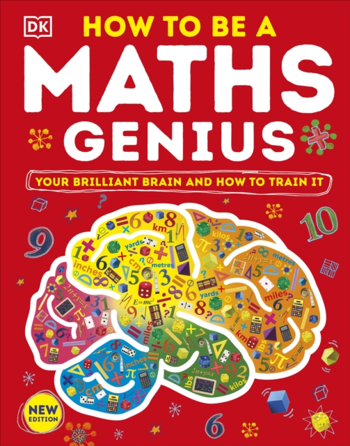 How to be a Maths Genius : Your Brilliant Brain and How to Train It, EPUB eBook